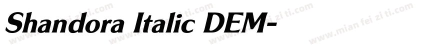 Shandora Italic DEM字体转换